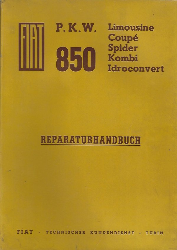 501834 - original Reparaturhandbuch für Fiat 850 alle Modelle