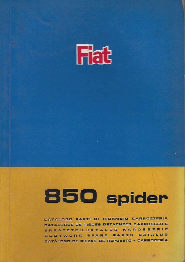 60310134 - Ersatzteilteilkatalog Karosserie Fiat 850 Spider